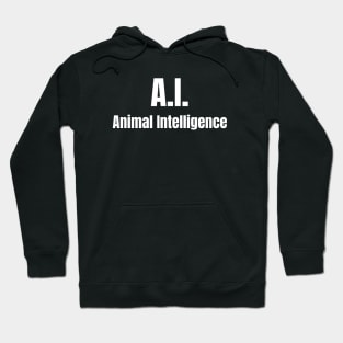 A.I. Animal Intelligence Hoodie